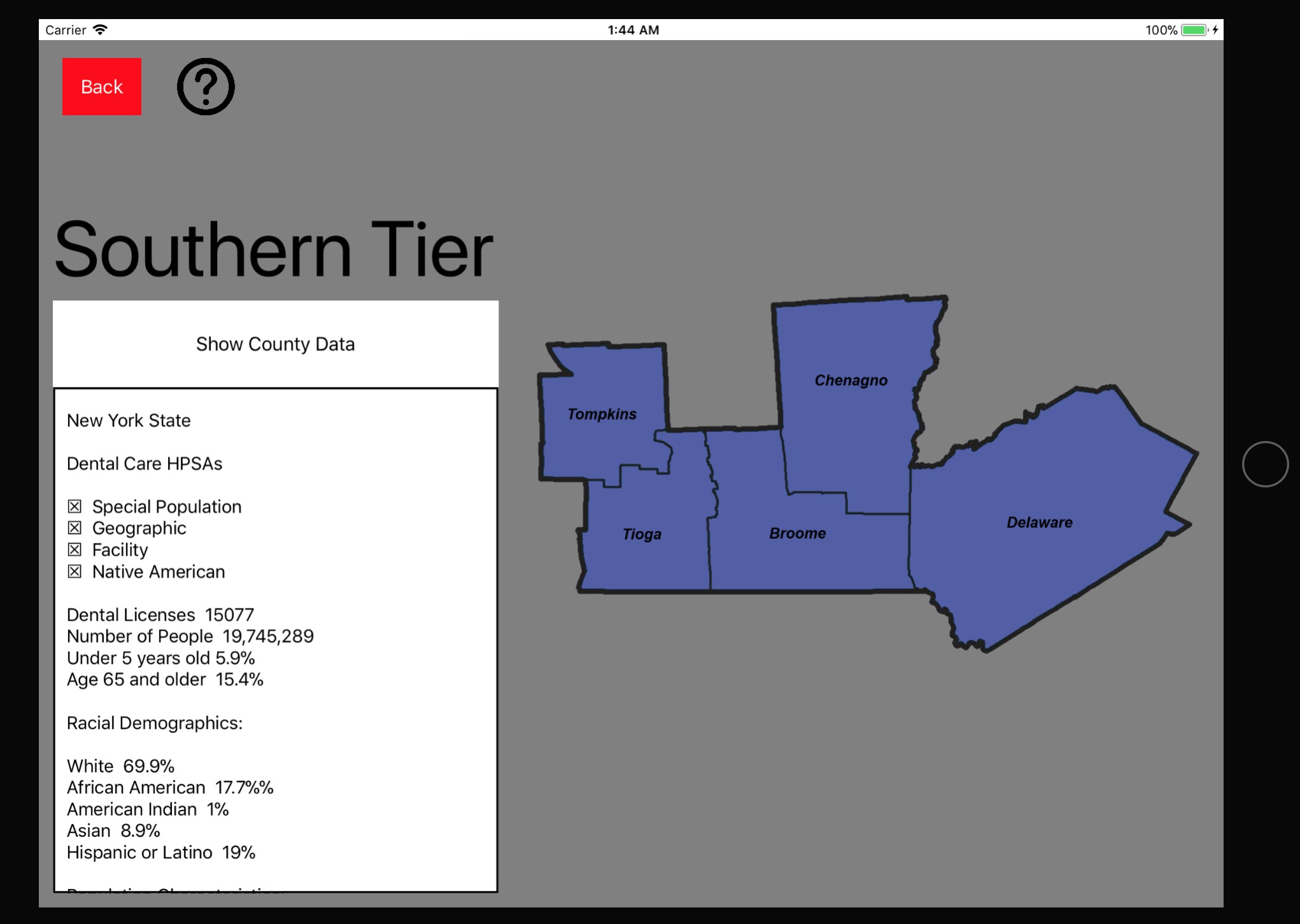 Upon selecting a county grouping (in this example the Southern Tier), areas highlighted blue are considered Dental Health Professional Shortage Areas. Upon selecting a county with a Dental HPSA, the county demographic data is displayed to the left.